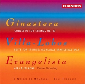 Ginastera/Villa Lobos/Evangeli - Music For Strings i gruppen CD hos Bengans Skivbutik AB (2013047)