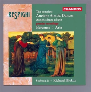 Respighi - Acient Airs & Dances i gruppen CD / Klassisk hos Bengans Skivbutik AB (2013050)