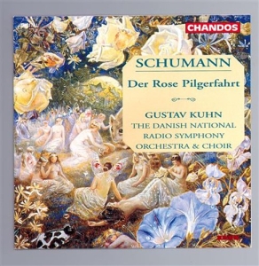 Schumann - Der Rose Pilgerfahrt i gruppen CD hos Bengans Skivbutik AB (2013130)