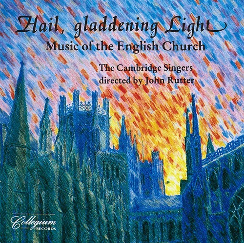 Rutter John/Cambridge Singers - Hail, Gladdening Light i gruppen CD / Klassisk hos Bengans Skivbutik AB (2013373)