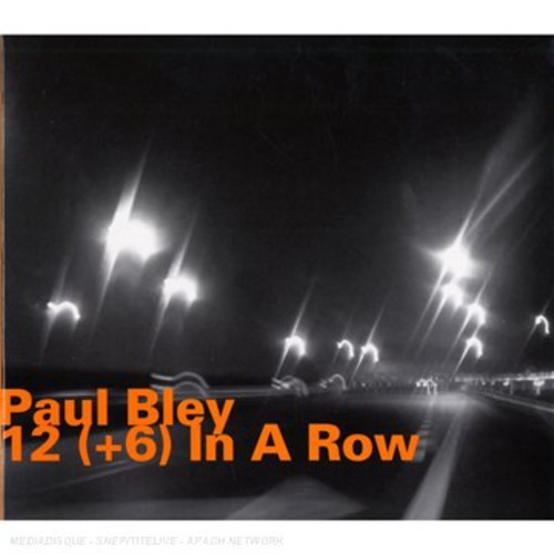 Bley Paul - 12 (+6) In A Row i gruppen CD / Jazz/Blues hos Bengans Skivbutik AB (2014381)