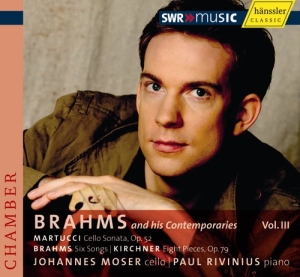 Brahms Kirchner Martucci - V 3: Brahms And His Contemporaries i gruppen CD / Klassisk hos Bengans Skivbutik AB (2015224)