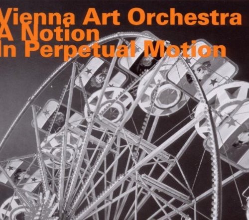 Vienna Art Orchestra - A Notion In Perpetual Motion i gruppen CD / Toppselgere hos Bengans Skivbutik AB (2015323)