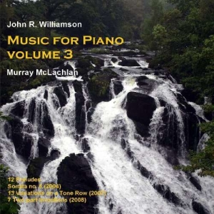 Williamsonjohn R. - Music For Piano Vol.3 i gruppen CD hos Bengans Skivbutik AB (2016787)