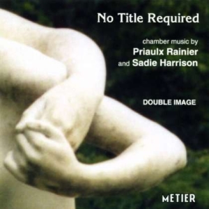 Rainier/Harrison - No Title Required i gruppen CD hos Bengans Skivbutik AB (2016856)