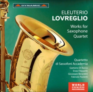 Lovreglio Eleuterio - Works For Saxophone Quartet i gruppen CD hos Bengans Skivbutik AB (2017135)
