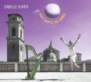 Olivier Isabelle - Don´t Worry, Be Harpy i gruppen CD hos Bengans Skivbutik AB (2017249)