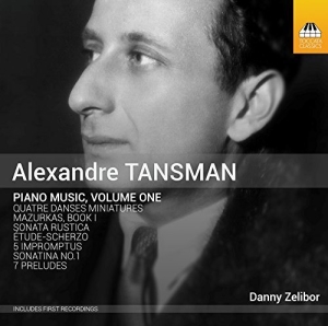 Tansman Alexandre - Piano Music Vol. 1 i gruppen CD hos Bengans Skivbutik AB (2017258)