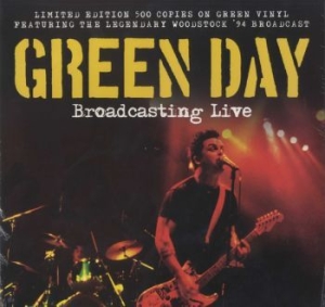 Green Day - Broadcasting Live (Green Vinyl) i gruppen VINYL hos Bengans Skivbutik AB (2025987)
