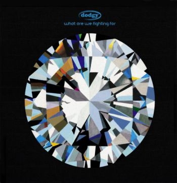 Dodgy - What Are We Fighting For - Ltd.Delu i gruppen CD / Toppselgere hos Bengans Skivbutik AB (2032118)