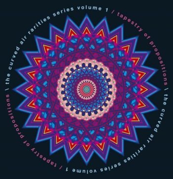 Curved Air - Tapestry Of Propositions i gruppen CD / Toppselgere hos Bengans Skivbutik AB (2032127)