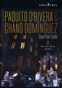 Paquito Drivera & Chano Dominguez - Quartier Latin i gruppen DVD & BLU-RAY hos Bengans Skivbutik AB (2033689)