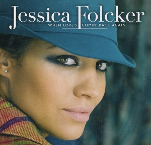 Folcker Jessica - When Loves Coming Back Again i gruppen CD hos Bengans Skivbutik AB (2034059)