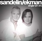 Sandelin/Ekman - Singlar (Oh Oh) i gruppen CD hos Bengans Skivbutik AB (2034062)