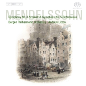 Mendelssohn - Symphony 3&5 i gruppen Musikk / SACD / Klassisk hos Bengans Skivbutik AB (2034942)