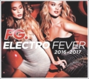 Blandade Artister - Electro Fever 2016-2017 i gruppen CD hos Bengans Skivbutik AB (2038927)