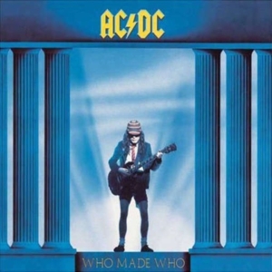 Ac/Dc - Who Made Who i gruppen Minishops / AC/DC hos Bengans Skivbutik AB (2040910)