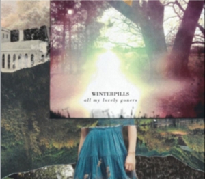 Winterpills - All My Lovely Goners i gruppen CD hos Bengans Skivbutik AB (2042435)