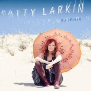 Larkin Patty - Still Green i gruppen CD hos Bengans Skivbutik AB (2042444)