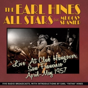 Hines Earl And His All-Stars - Live At Club Hangover 1957 i gruppen CD hos Bengans Skivbutik AB (2042486)