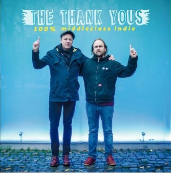 Thank Yous - 100% Middleclass Indie i gruppen CD / Pop hos Bengans Skivbutik AB (2042615)