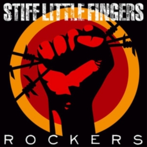 Stiff Little Fingers - Rockers (Cd + Dvd) i gruppen CD hos Bengans Skivbutik AB (2055102)