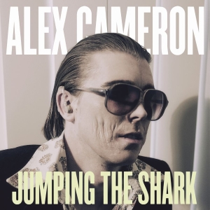 Alex Cameron - Jumping The Shark i gruppen VINYL hos Bengans Skivbutik AB (2055535)
