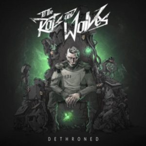 To The Rats And Wolves - Dethroned Digipak i gruppen CD hos Bengans Skivbutik AB (2055555)