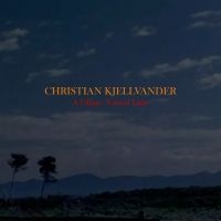Christian Kjellvander - A Village: Natural Light i gruppen CD hos Bengans Skivbutik AB (2056975)