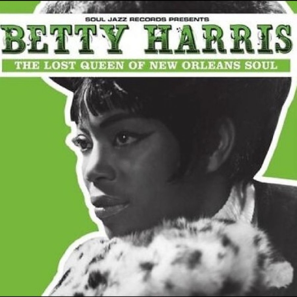 Soul Jazz Records Presents - Betty Harris: The Lost Queen Of New i gruppen VINYL / Toppselgere hos Bengans Skivbutik AB (2057841)