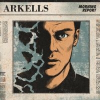 Arkells - Morning Report i gruppen VINYL / Toppselgere hos Bengans Skivbutik AB (2058280)