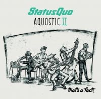 Status Quo - Aquostic Ii - That's A Fact i gruppen CD hos Bengans Skivbutik AB (2058897)