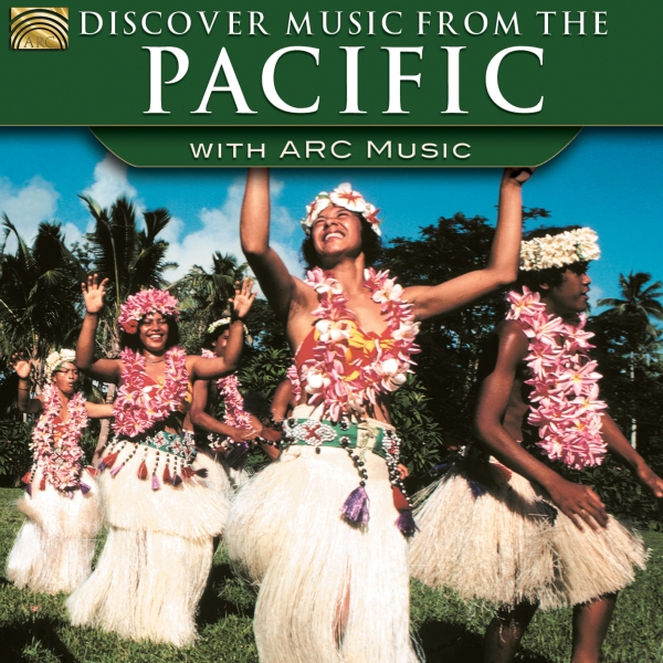 Traditional Kahurangi (Arranger) - Discover Music From The Pacific – W i gruppen CD hos Bengans Skivbutik AB (2059891)