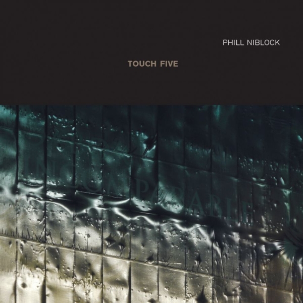 Niblock Phill - Phill Niblock - Touch Five i gruppen CD / Toppselgere hos Bengans Skivbutik AB (2060931)