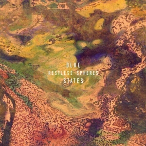 Blue States - Restless Spheres i gruppen VINYL hos Bengans Skivbutik AB (2063988)