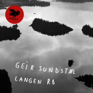 Sundstöl Geir - Langen Ro i gruppen CD hos Bengans Skivbutik AB (2068423)
