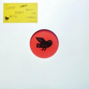 Super Heavy Metal - Music For Cymbals i gruppen VINYL hos Bengans Skivbutik AB (2068525)