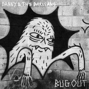 Danny & The Darleans - Bug Out i gruppen CD hos Bengans Skivbutik AB (2069941)