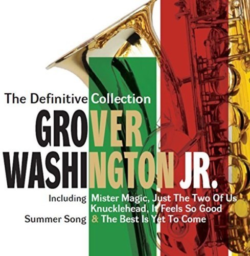 Washington Jr Grover - Definitive Collection: Deluxe Editi i gruppen CD / Toppselgere hos Bengans Skivbutik AB (2070827)