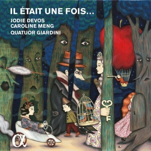 Devos Jodie / Meng Caroline / Qua - Il Ãtait Une Foisâ¦ i gruppen CD hos Bengans Skivbutik AB (2071970)