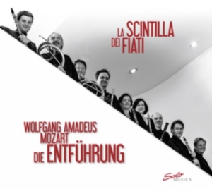 La Scintilla Dei Fiati - Die Entführung Aus Dem Serail i gruppen CD hos Bengans Skivbutik AB (2072170)