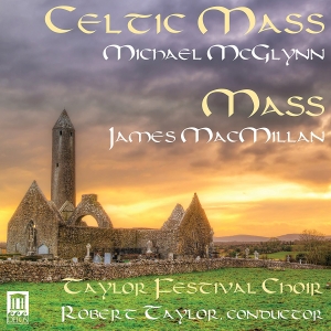 Taylor Festival Choir / Taylor Rob - Celtic Mass i gruppen CD hos Bengans Skivbutik AB (2072195)