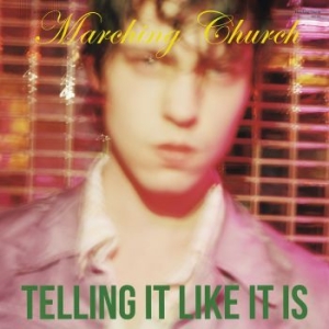 Marching Church - Telling It Like It Is i gruppen CD hos Bengans Skivbutik AB (2072445)