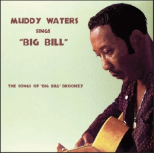 Waters Muddy - Sings Big Bill i gruppen CD hos Bengans Skivbutik AB (2074006)