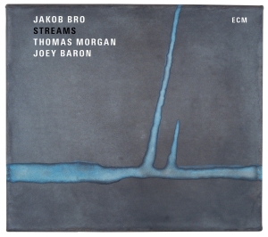Jakob Bro Thomas Morgan  Joey Bar - Streams i gruppen VI TIPSER / Klassiska lablar / ECM Records hos Bengans Skivbutik AB (2074900)