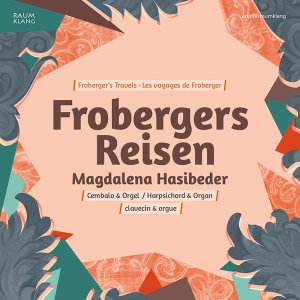 Magdalena Hasibeder Magdalena Hasi - Froberger's Travels i gruppen CD hos Bengans Skivbutik AB (2085768)