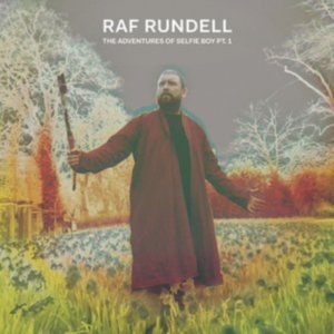 Rundell Raf - Adventures Of Selfie Boy i gruppen CD hos Bengans Skivbutik AB (2086369)