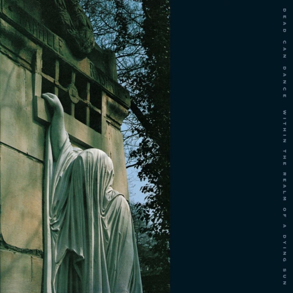 Dead Can Dance - Within The Realm Of A Dying Sun i gruppen VINYL / Rock hos Bengans Skivbutik AB (2086644)
