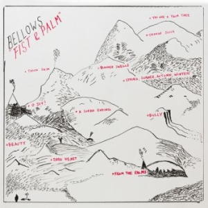 Bellows - Fist & Palm (Color Vinyl) i gruppen VINYL hos Bengans Skivbutik AB (2087808)