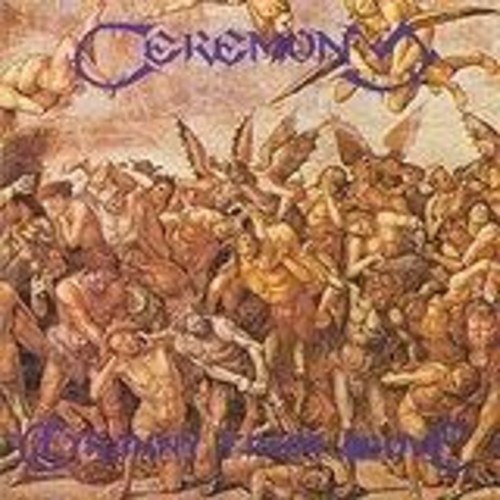 Ceremony - Tyranny From Above i gruppen CD / Toppselgere hos Bengans Skivbutik AB (2096749)
